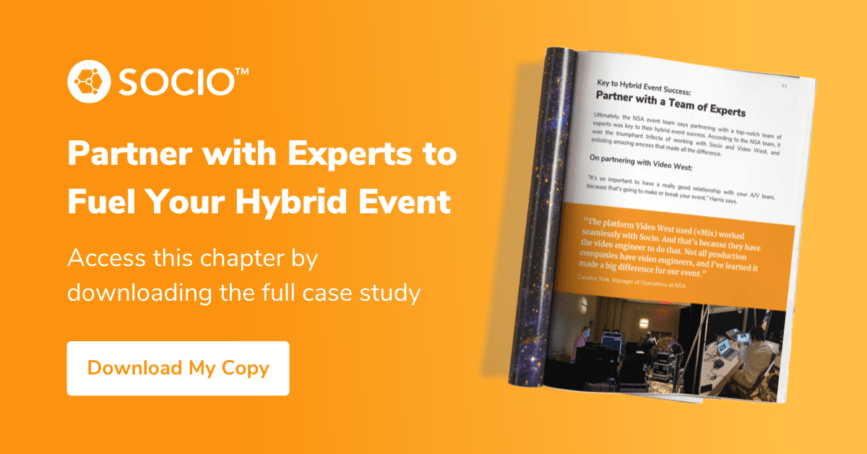 Partner with a team of expert vendors for your hybrid event