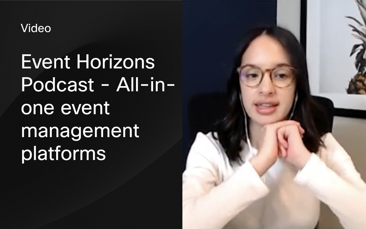 Event Horizons Podcast - All-in-one event management platforms reduce cost