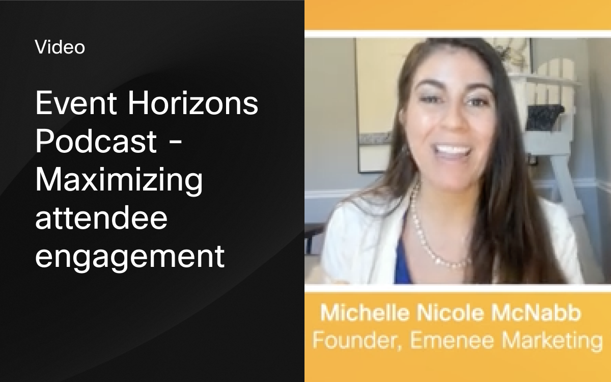 Event Horizons Podcast - Maximizing attendee engagement